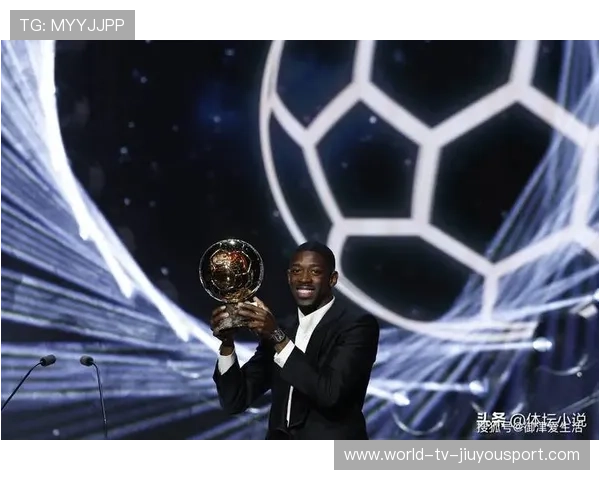 金球奖大热！登贝莱凭什么逆袭成顶级候选？，登贝莱进了多少球